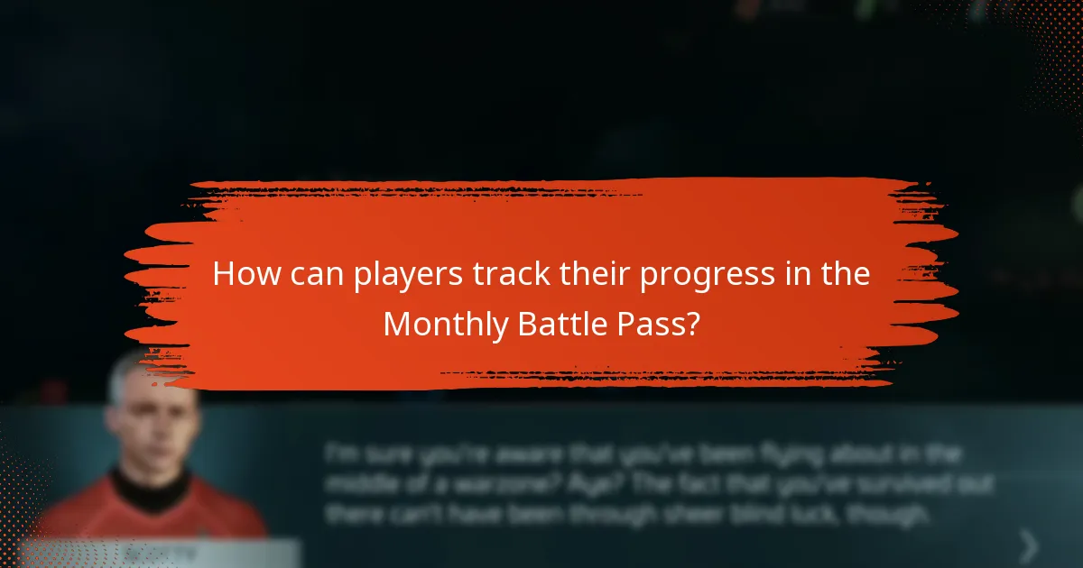 How can players track their progress in the Monthly Battle Pass?