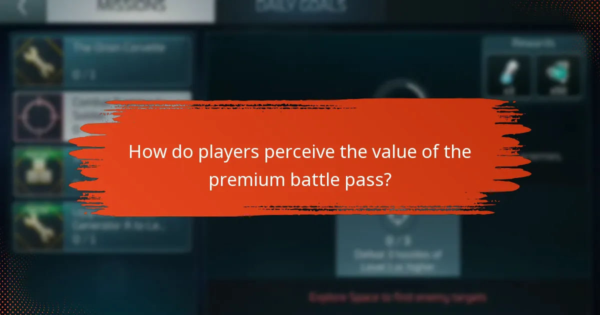 How do players perceive the value of the premium battle pass?
