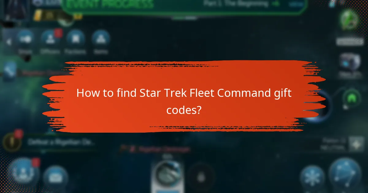 How to find Star Trek Fleet Command gift codes?