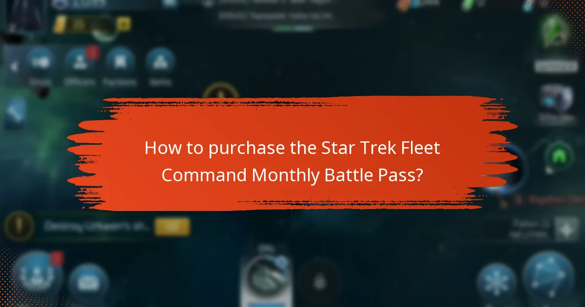 How to purchase the Star Trek Fleet Command Monthly Battle Pass?