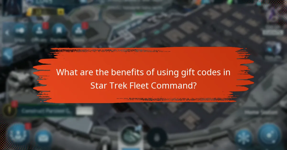 What are the benefits of using gift codes in Star Trek Fleet Command?