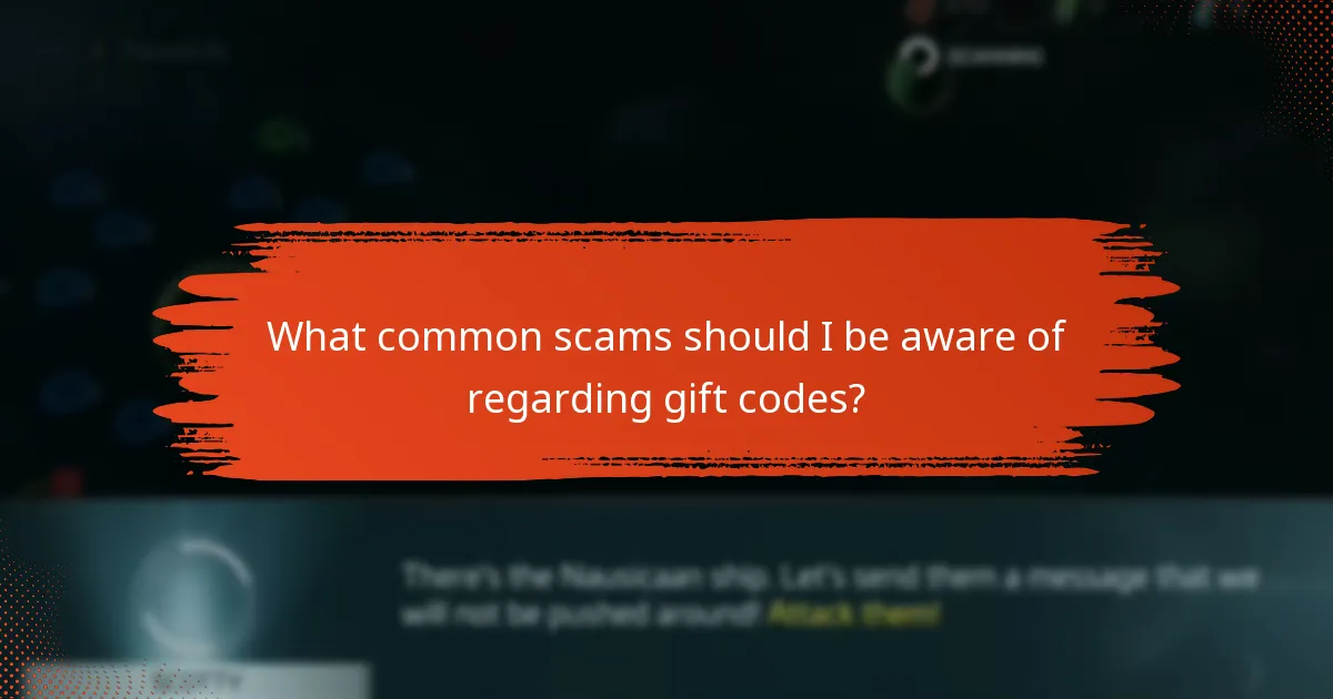 What common scams should I be aware of regarding gift codes?