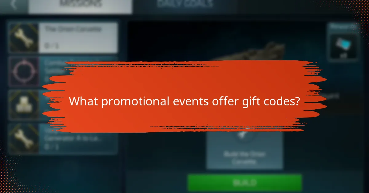 What promotional events offer gift codes?