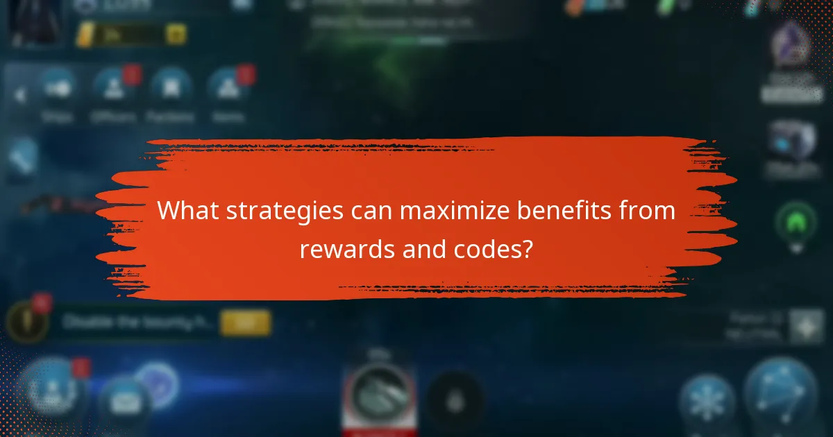 What strategies can maximize benefits from rewards and codes?
