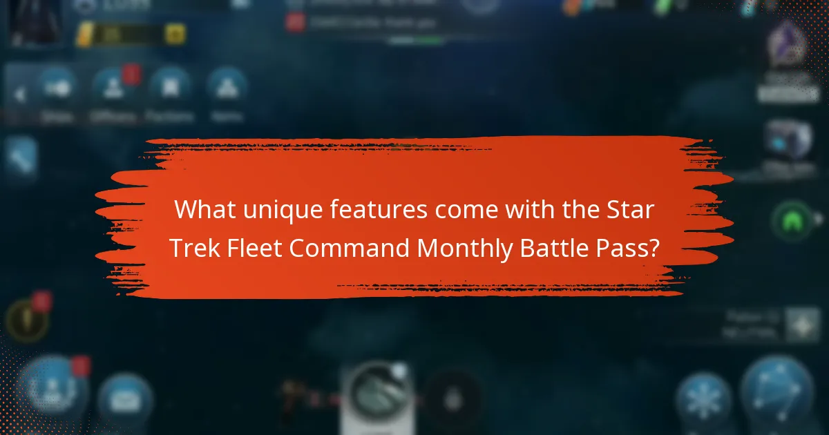 What unique features come with the Star Trek Fleet Command Monthly Battle Pass?