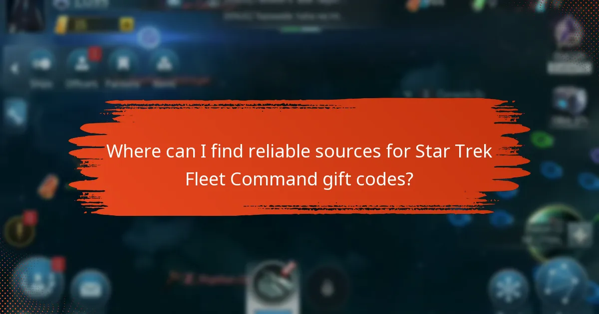 Where can I find reliable sources for Star Trek Fleet Command gift codes?